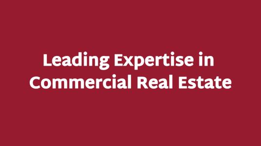 "Leading Expertise in Commercial Real Estate"